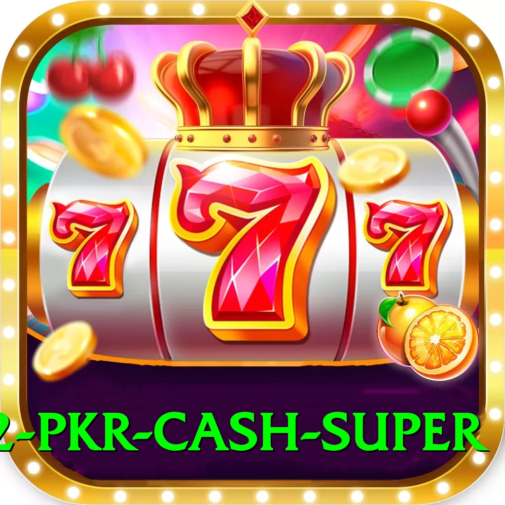 92 PKR Cash Super - 2