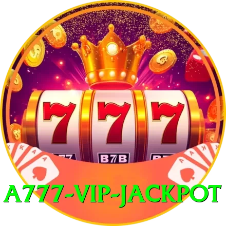 a777 VIP Jackpot - 2